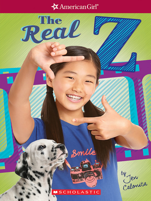 Title details for The Real Z by Jen Calonita - Available